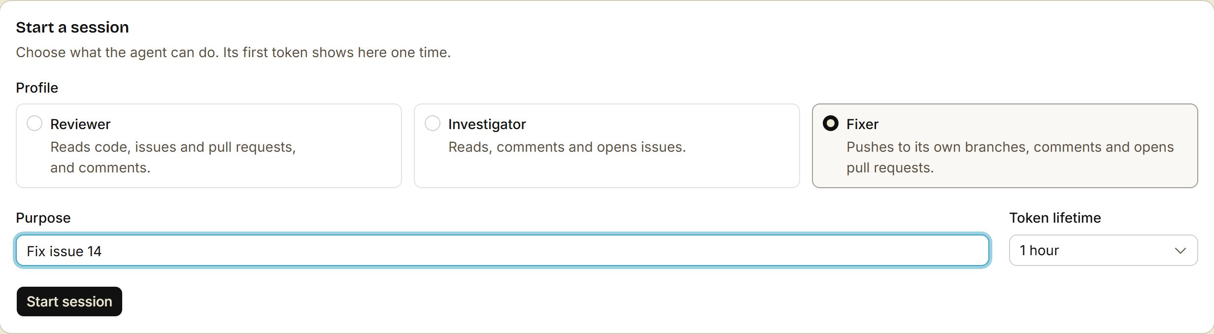 The Start a session form, with the Fixer profile, the purpose Fix issue 14, and a token lifetime of 1 hour
